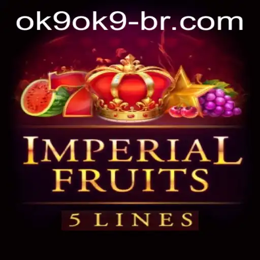 Exploring ImperialFruits5: A New Adventure in Gaming with ok9 com